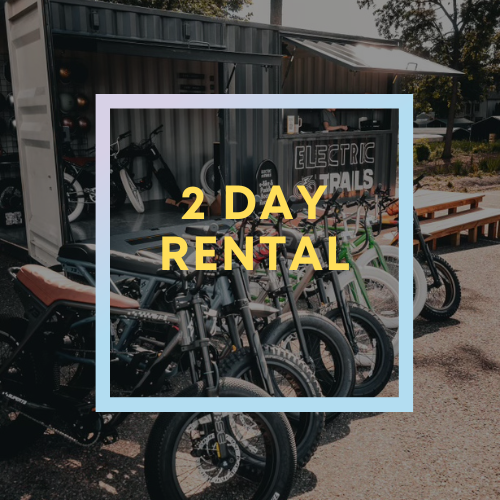 2 Day Rental